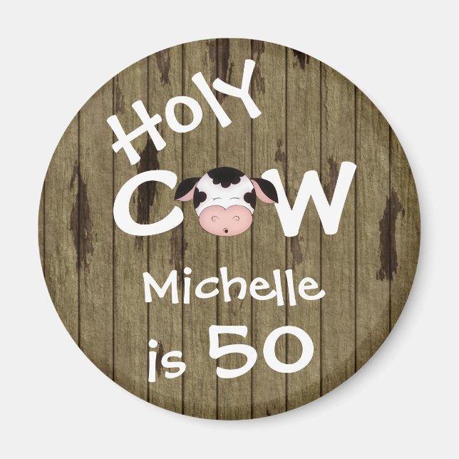 Aimant Personnalisé Funny Holy Cow 50th Birthday Humoriso (Devant)