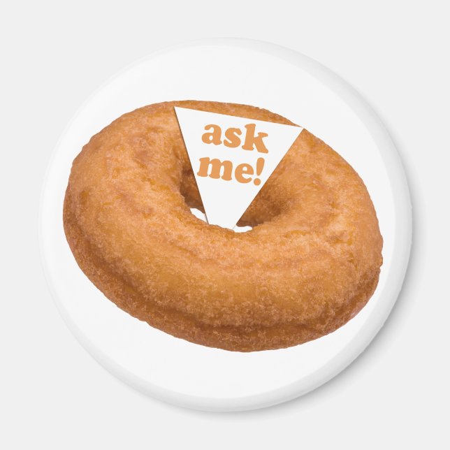 Aimant personnalisé Humour de Donut (Devant)