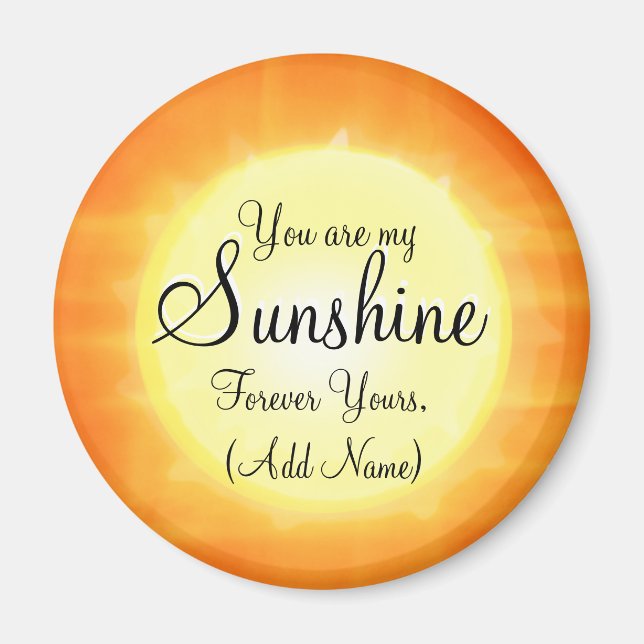 Aimant Personnalisé Vous Êtes Mon Soleil (Devant)