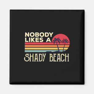 Aimant Personne N'Aime Une Plage Ombragée Plages Vintages