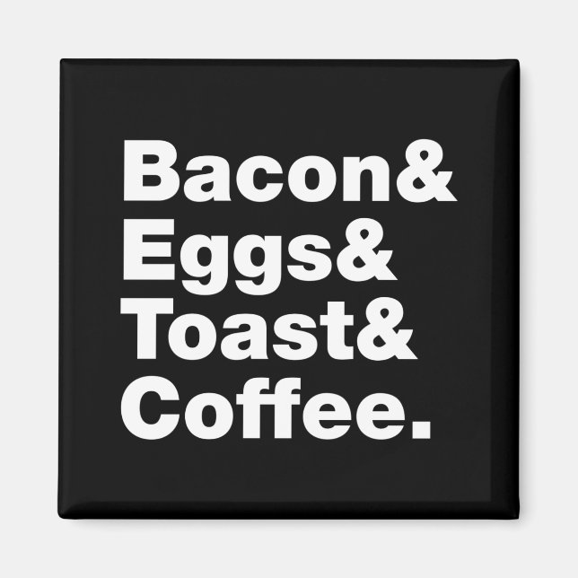 Aimant Petit-déjeuner (Bacon & oeufs & Toast & Coffee.) (Devant)