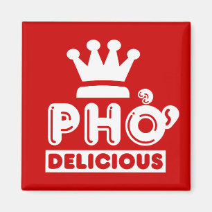 Aimant Pho King Delicious