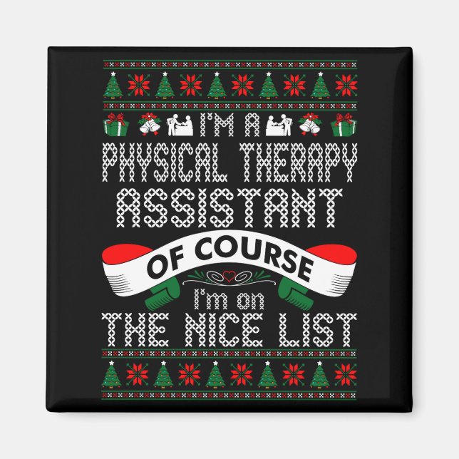 Aimant Physical Therapy Istant On Nice List Christmas  (Devant)