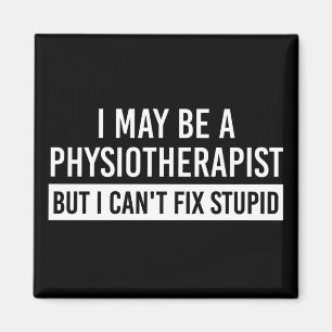 Aimant Physiothérapeute Drôle Sayants Dons PT cadeaux