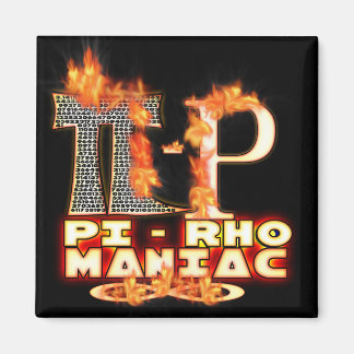 Aimant Pi - Rho MANIAC - LETTRES GRECQUES FLAMMÉES (PYRO)