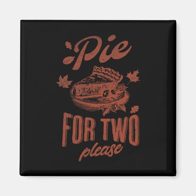 Aimant Pie Pour Deux S'Il Vous Plaît Thanksgiving Grosses (Devant)