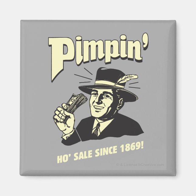 Aimant Pimpin' : Ho Sale (Devant)