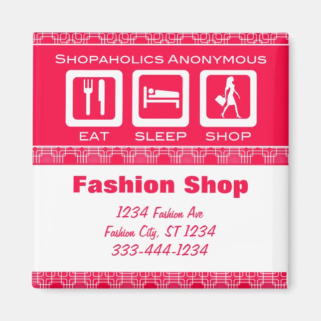 Aimant Pink Funny Shopaholic Eat Sleep Shop Promotionnel (Devant)