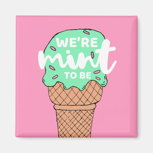 Aimant Pink Green Valentine croque la menthe pour être cr (Devant)