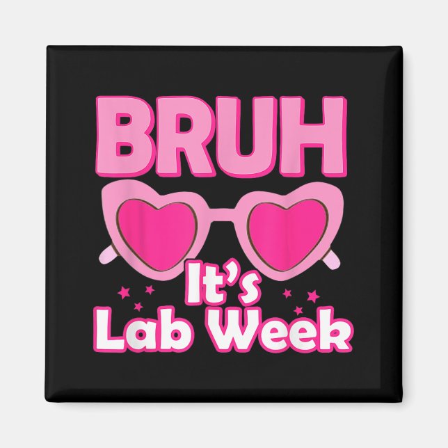Aimant Pink Lab Week 2024 Médicale Lab Science Lab Tech T (Devant)