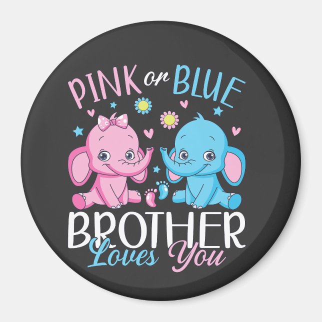 Aimant Pink or Blue Brother Vous Aime Elephant Baby Cir (Devant)