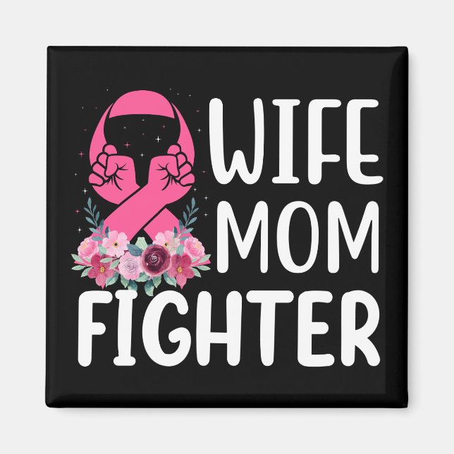 Aimant Pink Ribbon Maman Femme Fighter Guerrier Cancer du (Devant)