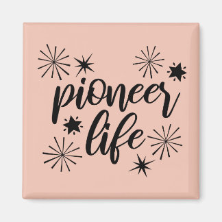Aimant Pioneer Life Calligraphie étincelante