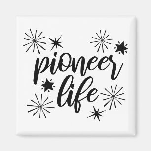Aimant Pioneer Life Calligraphie étincelante Noir et blan