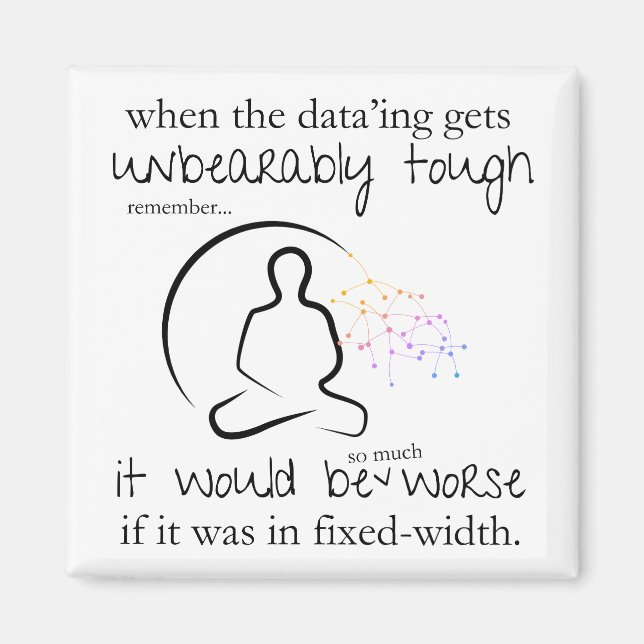 Aimant Pire S'Il S'Agit De Données Drôle À Largeur Fixe (Devant)