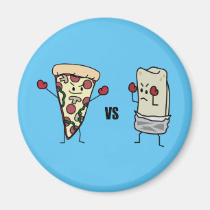 Aimant Pizza de pepperoni CONTRE le burrito : Mexicain