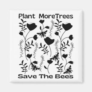 Aimant Plante Plus D'Arbres Sauvent Les Abeilles