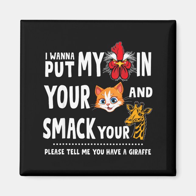 Aimant Please Tell Me You Have A Giraffe Funny Quote  (Devant)