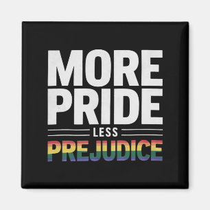 Aimant Plus de fierté moins de préjugés Lgbt Mois de la f