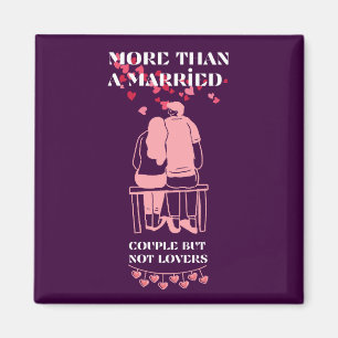 Aimant Plus qu'un couple marié, mais pas amoureux