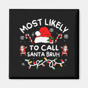 Aimant Plus susceptible d'appeler le Père Noël Bruh Dabbi