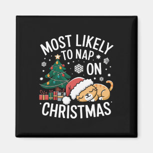 Aimant Plus susceptible de faire la sieste à Noël, tenue