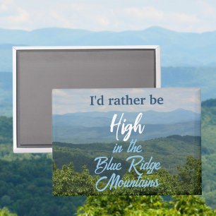 Aimant Plutôt être haut dans les montagnes Blue Ridge Voy