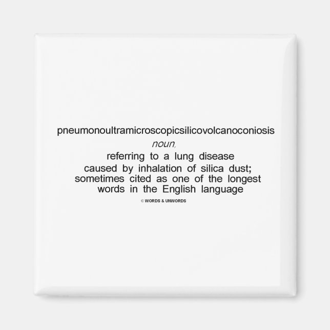 Aimant Pneumonoultramicroscopicsilicovolcanoconiose (Devant)