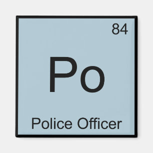 Aimant Po - Tee symbole d'élément de chimie pour policier