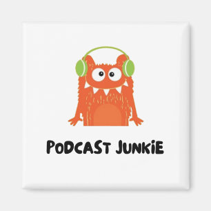 Aimant Podcast junkie