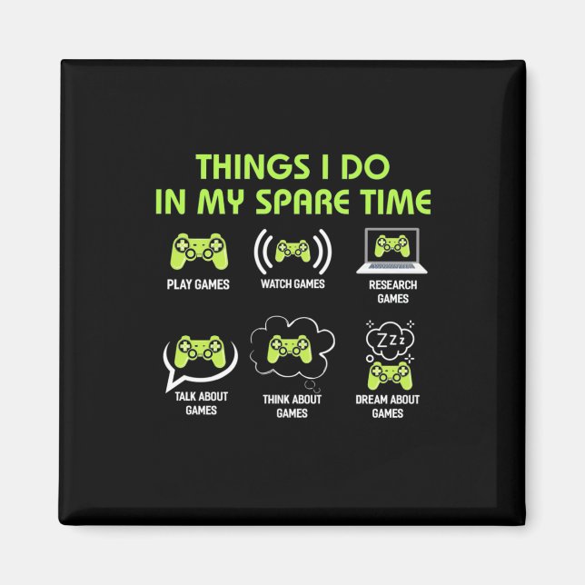 Aimant Poison gamer | Things Gamer Do In My Spare Time (Devant)