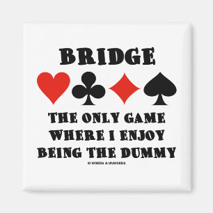 Aimant Pont Le Seul Jeu Où J'Aime Être Fou