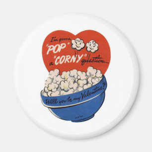 Aimant Pop "Corny" Valentine