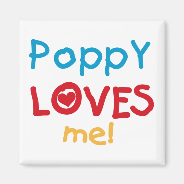 Aimant Poppy aime moi t-shirts et cadeaux (Devant)