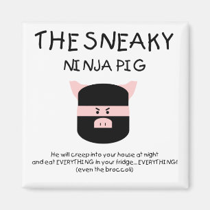 Aimant Porc sournois de Ninja