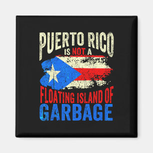 Aimant Porto Rico N'Est Pas Une Île Flottante De Poubelle