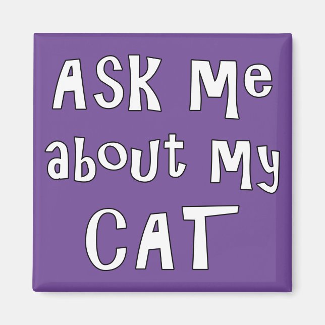 Aimant Posez-moi des questions sur mon chat (Devant)