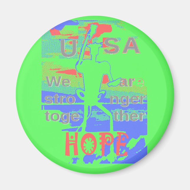 Aimant Power ECO USA Hillary Hope Nous sommes plus forts  (Devant)