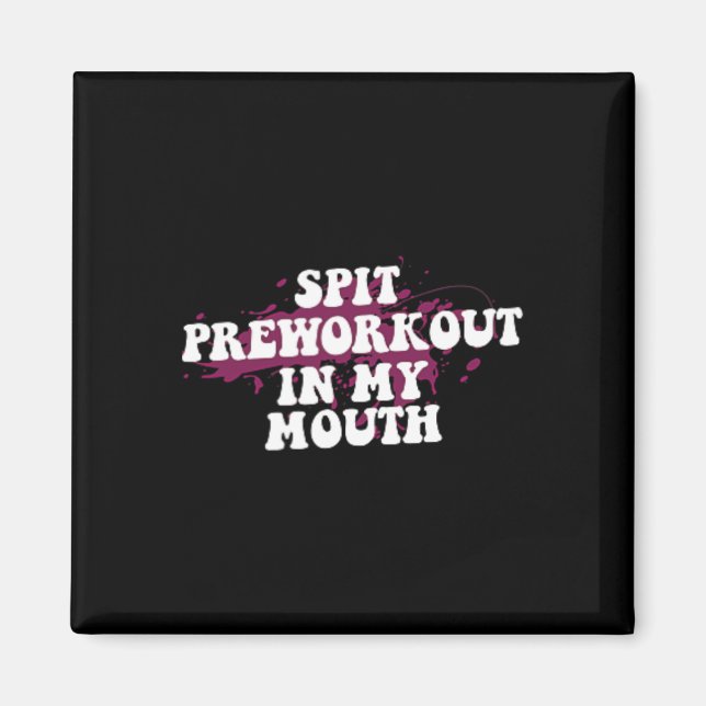 Aimant Pré-Exercice Dans Ma Bouche Gym Bodybuilding Avant (Devant)