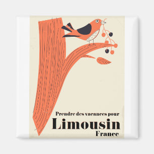 Aimant Prendre des vacances pour Limousin France .