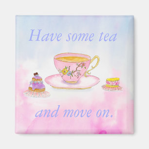 Aimant Prenez du thé et passez sur l'aquarelle Teatime