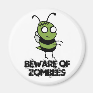 Aimant Prenez garde de l'aimant de Zombees