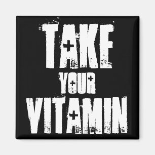 Aimant Prenez votre vitamine