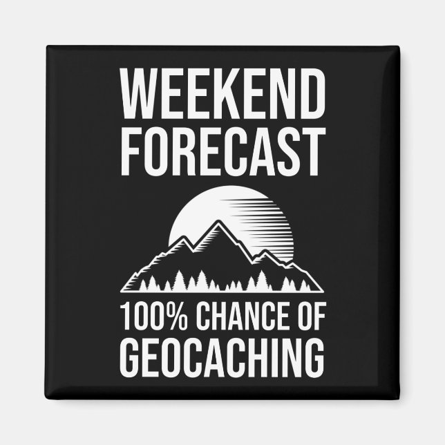 Aimant Prévision de fin de semaine - 100% de chance de gé (Devant)