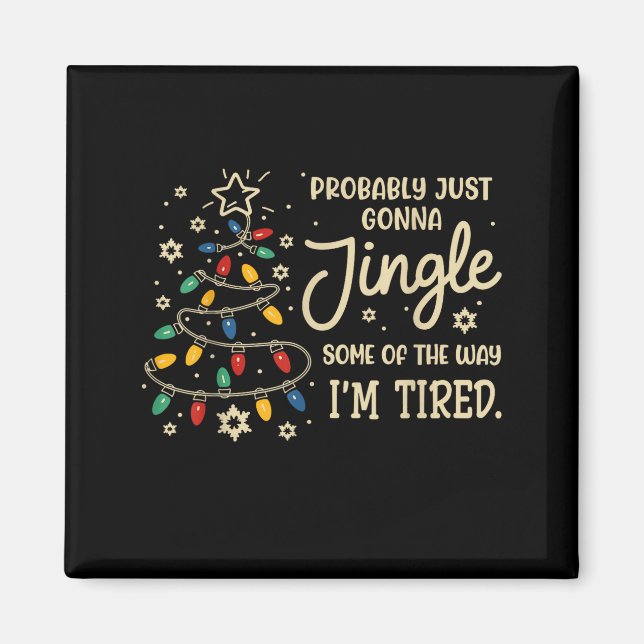 Aimant Probably Just Going To Jingle Some Of The Way For  (Devant)