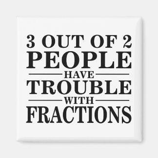 Aimant Problème Avec Les Fractions