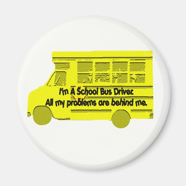 Aimant Problèmes de pilote de bus derrière moi (Devant)