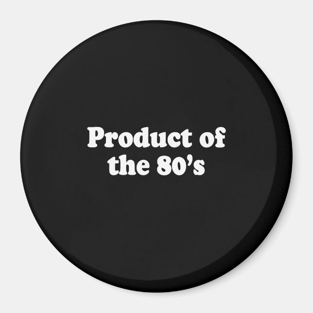Aimant PRODUIT DU T-shirt 80'S (Devant)