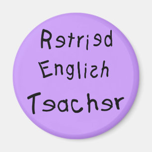 Aimant Professeur d'anglais à la retraite (MISPELLED)