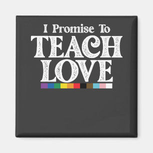 Aimant Professeur De Fierté LGBT Je Promets D'Enseigner L